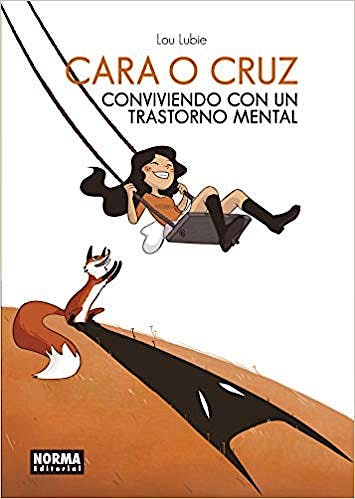 Portada del libro 9788467932164 Cara o Cruz. Conviviendo con un Trastorno Mental