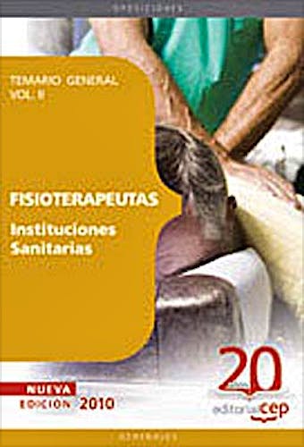 Portada del libro 9788468101590 Fisioterapeutas Instituciones Sanitarias. Temario, Vol. II