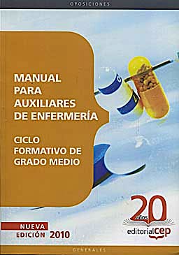 Portada del libro 9788468101972 Manual para Auxiliares de Enfermeria. Ciclo Formativo de Grado Medio