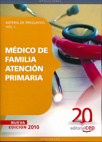 Portada del libro 9788468106175 Medico de Familia Atencion Primaria. Bateria de Preguntas, Vol. I