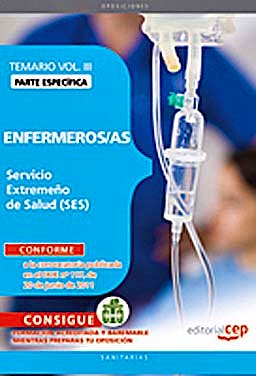 Portada del libro 9788468123240 Enfermeros/as Servicio Extremeño de Salud (Ses). Temario Parte Especifica, Vol. III