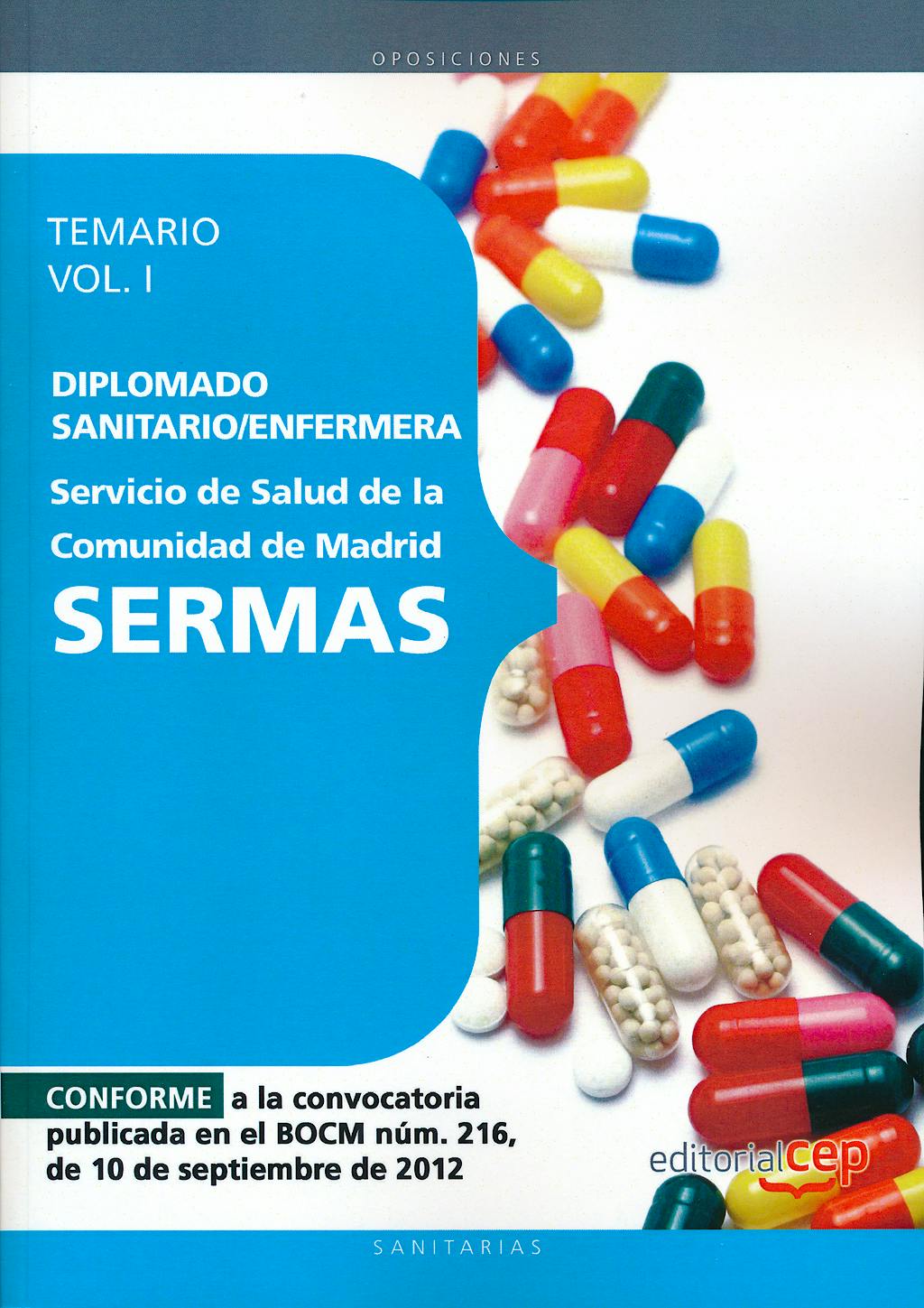 Portada del libro 9788468145136 Diplomado Sanitario/Enfermera Servicio de Salud de la Comunidad de Madrid (SERMAS). Temario, Vol. I