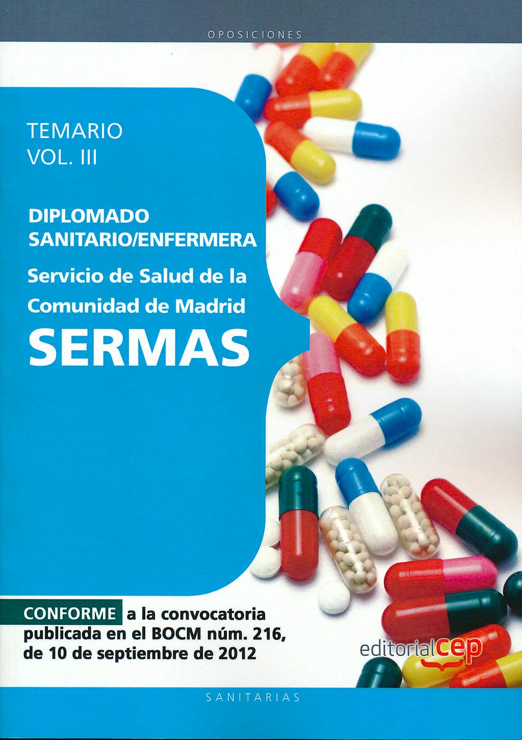 Portada del libro 9788468145150 Diplomado Sanitario/Enfermera Servicio de Salud de la Comunidad de Madrid (SERMAS). Temario, Vol. III