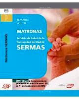 Portada del libro 9788468145259 Matronas Servicio de Salud de la Comunidad de Madrid (SERMAS). Temario, Vol. III