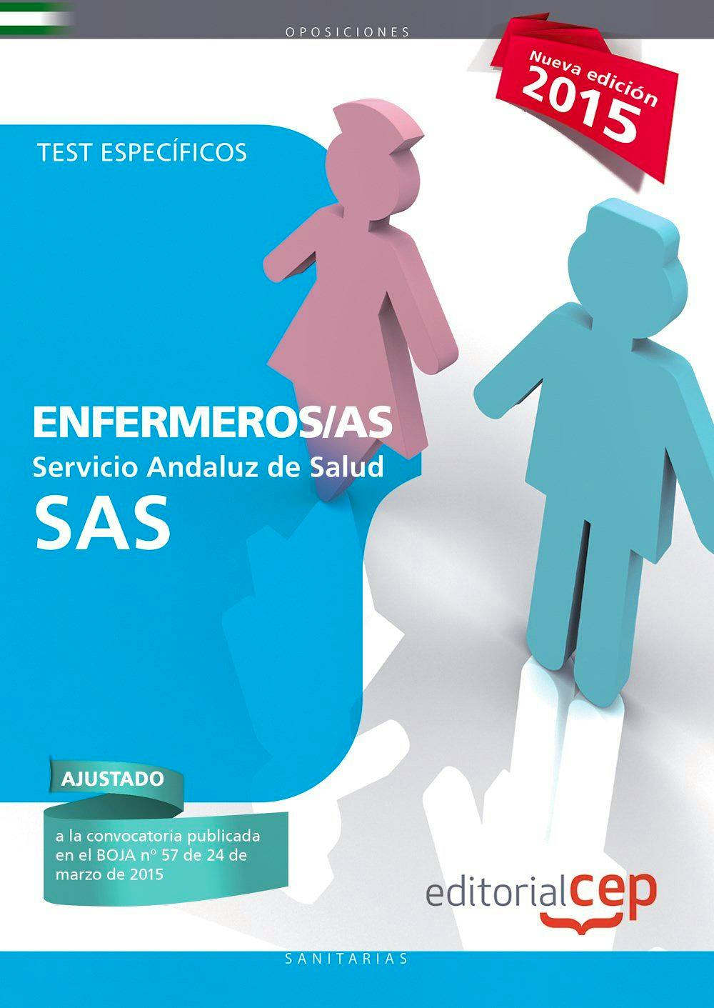 Portada del libro 9788468157283 Enfermeros Servicio Andaluz de Salud (Sas). Test Especificos