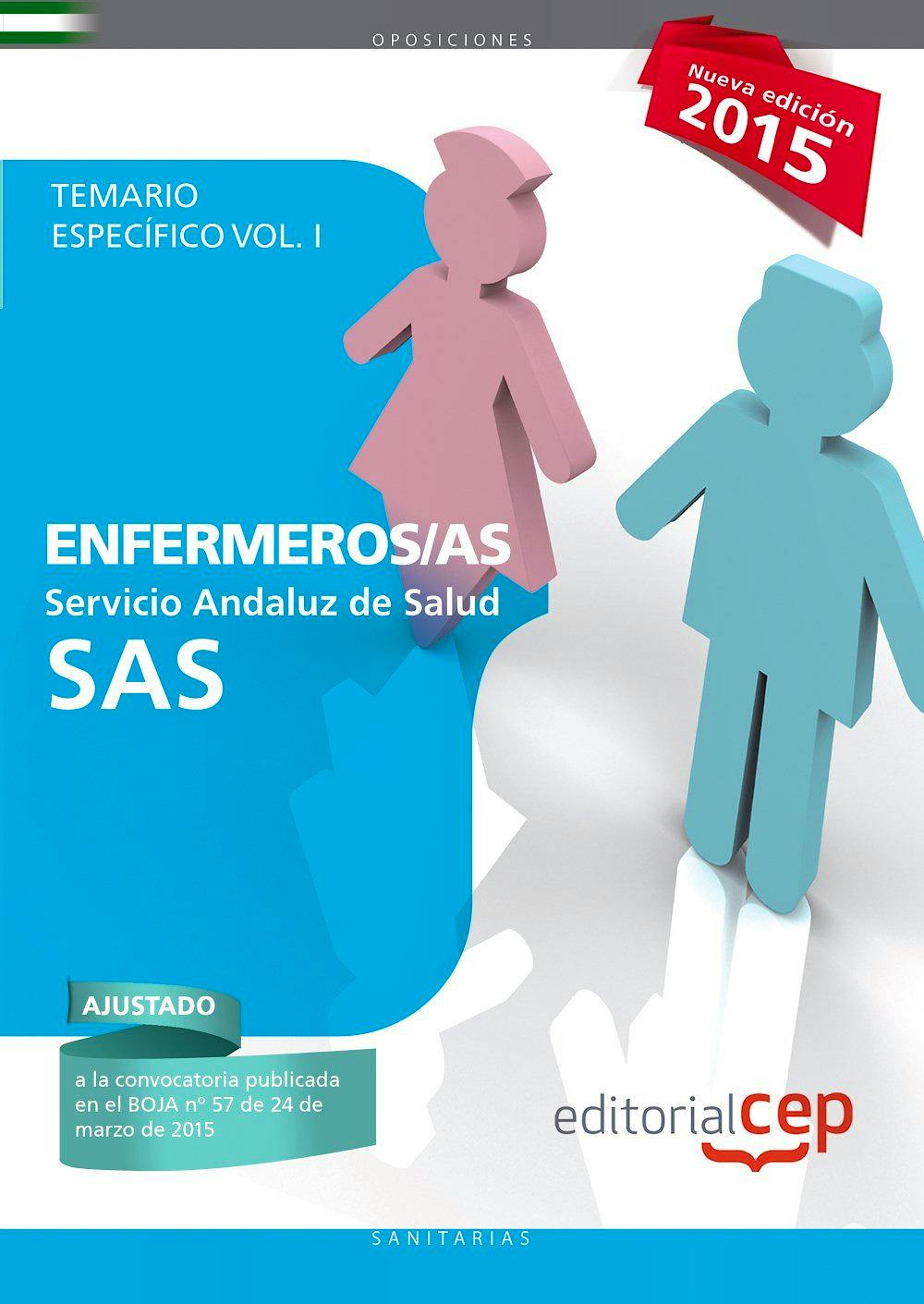 Portada del libro 9788468157290 Enfermeros Servicio Andaluz de Salud (Sas). Temario Especifico, Vol. I