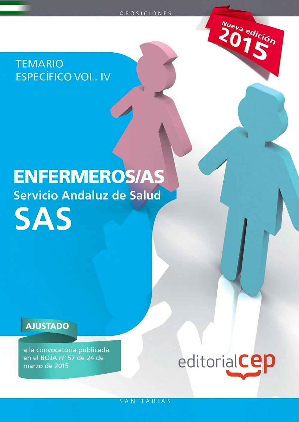 Portada del libro 9788468157320 Enfermeros Servicio Andaluz de Salud (Sas). Temario Especifico, Vol. IV