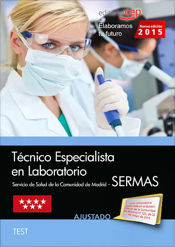 Portada del libro 9788468159010 Técnico Especialista en Laboratorio Servicio de Salud de la Comunidad de Madrid (SERMAS). Test
