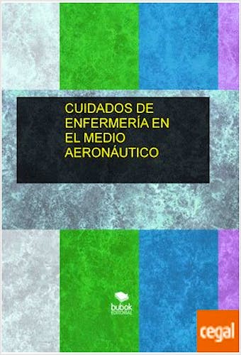 Portada del libro 9788468698069 Cuidados de Enfermería en el Medio Aeronáutico