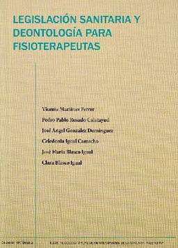 Portada del libro 9788469497357 Legislacion Sanitaria y Deontologia para Fisioterapeutas