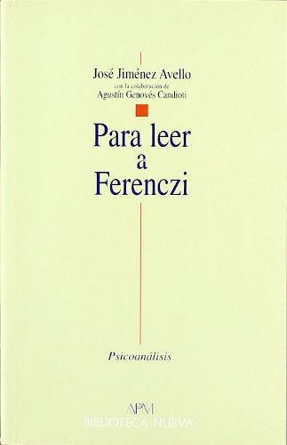 Portada del libro 9788470305252 Para Leer a Ferenczi