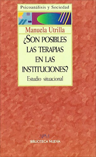 Portada del libro 9788470305375 ¿Son Posibles las Terapias en las Instituciones?