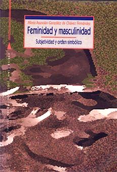 Portada del libro 9788470306174 Feminidad y Masculinidad. Subjetividad y Orden Simbolico