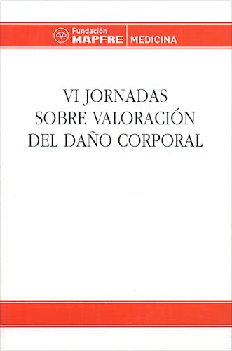 Portada del libro 9788471007278 Vi Jornadas sobre Valoración del Daño Corporal