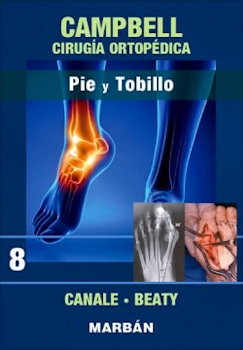 Portada del libro 9788471012371 CAMPBELL Cirugía Ortopédica, Tomo 8: Pie y Tobillo