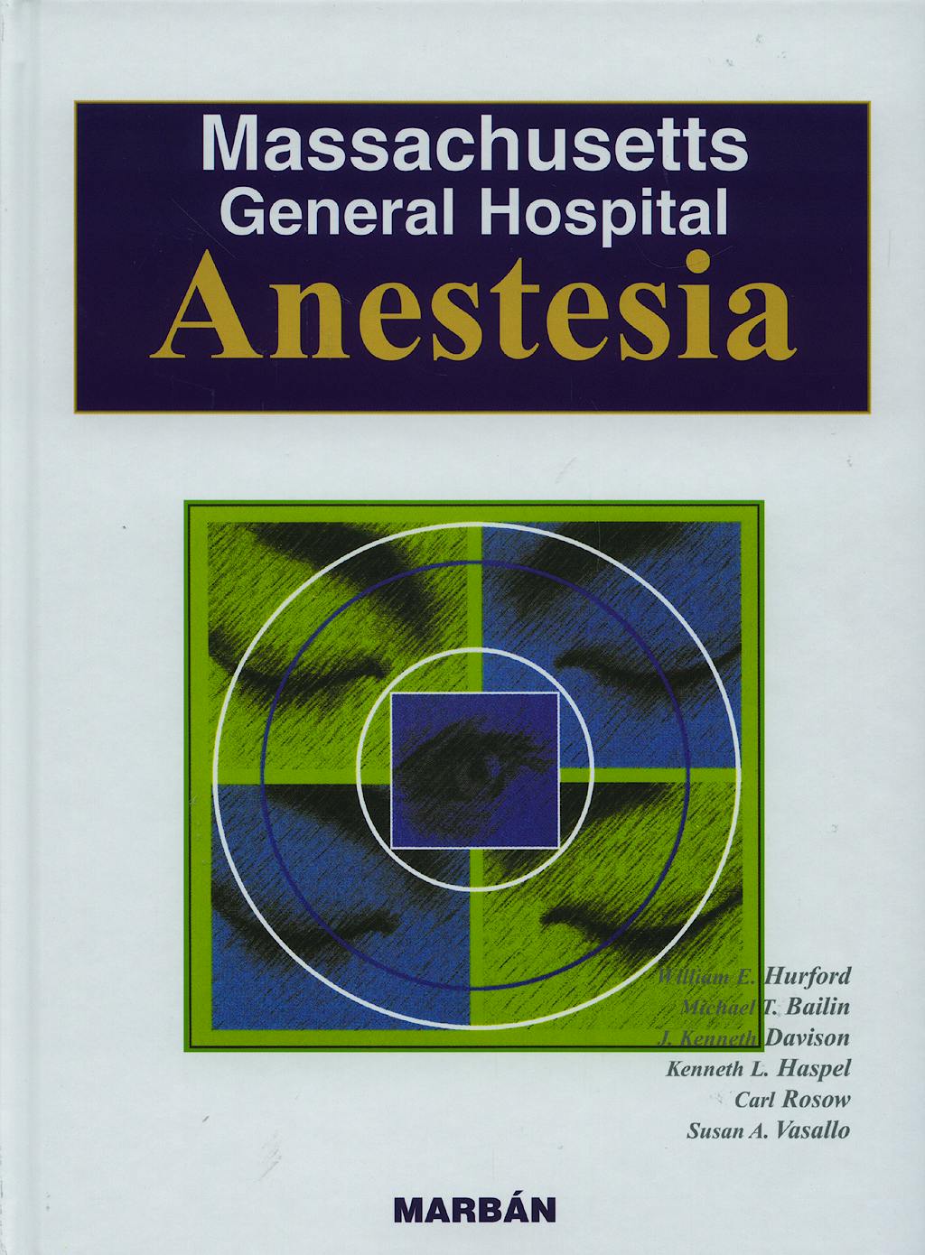 Portada del libro 9788471014870 Massachusetts General Hospital Anestesia