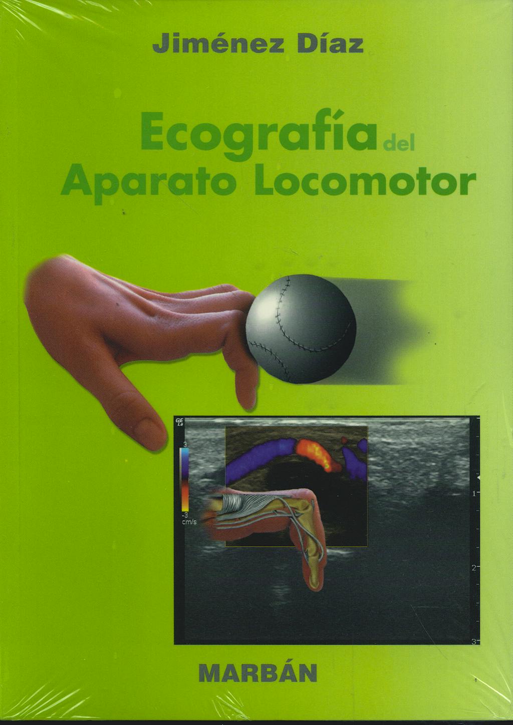 Portada del libro 9788471015907 Ecografia del Aparato Locomotor