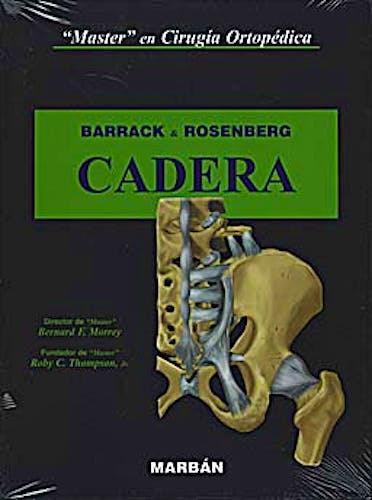 Portada del libro 9788471016515 Master en Cirugía Ortopédica: Cadera (Flexilibro)