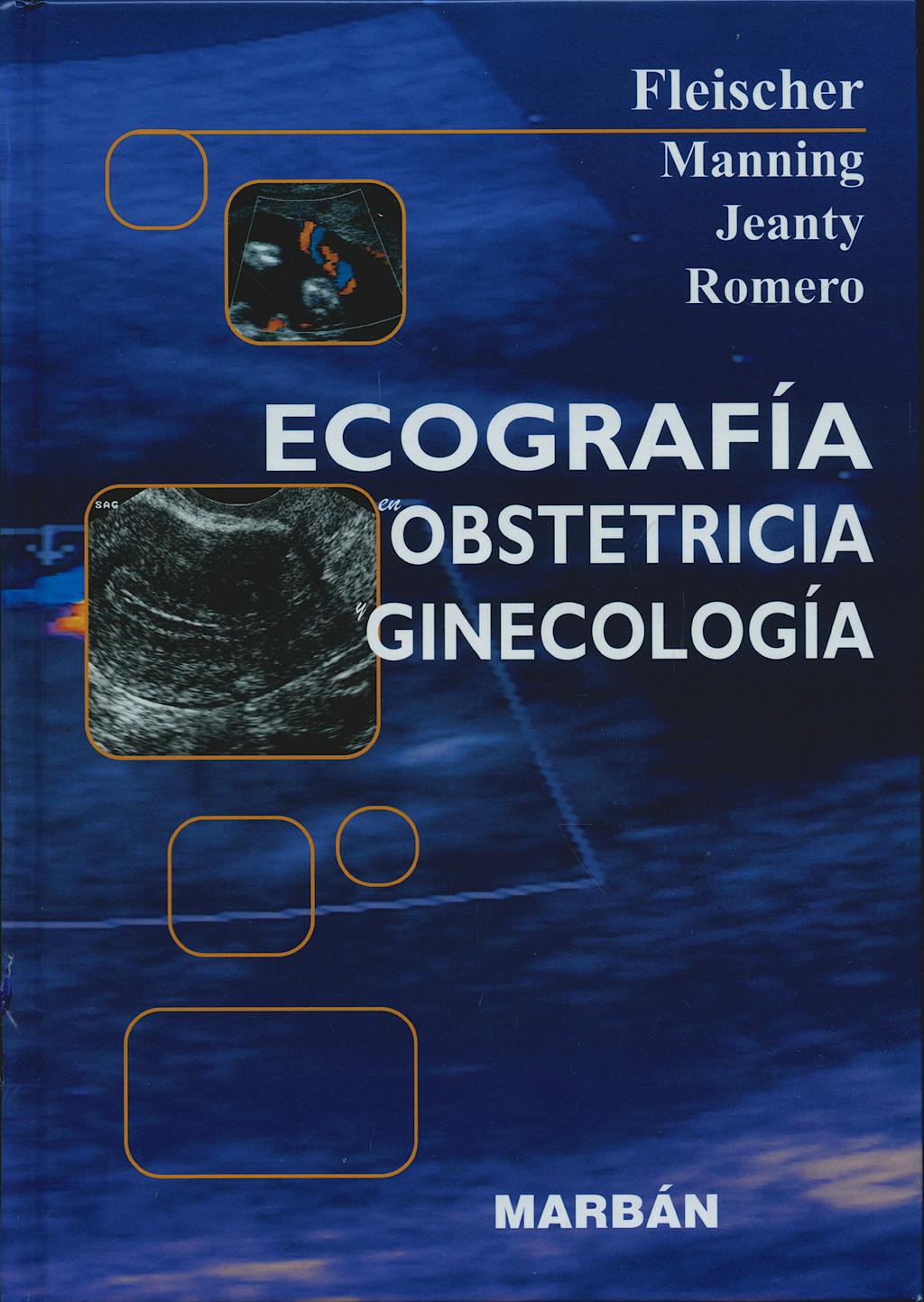 Portada del libro 9788471016591 Ecografia en Obstetricia y Ginecologia