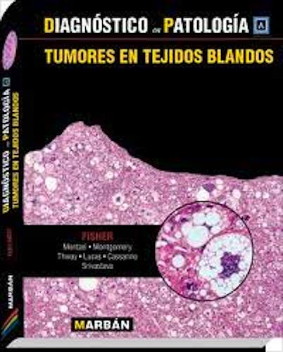 Portada del libro 9788471017765 Diagnóstico en Patología: Tumores en Tejidos Blandos