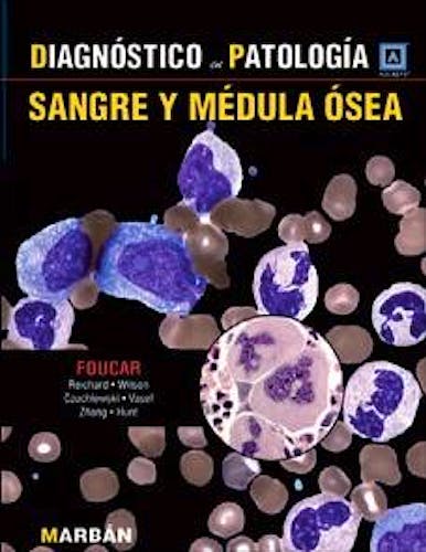 Portada del libro 9788471018359 Diagnóstico en Patología: Sangre y Médula Ósea