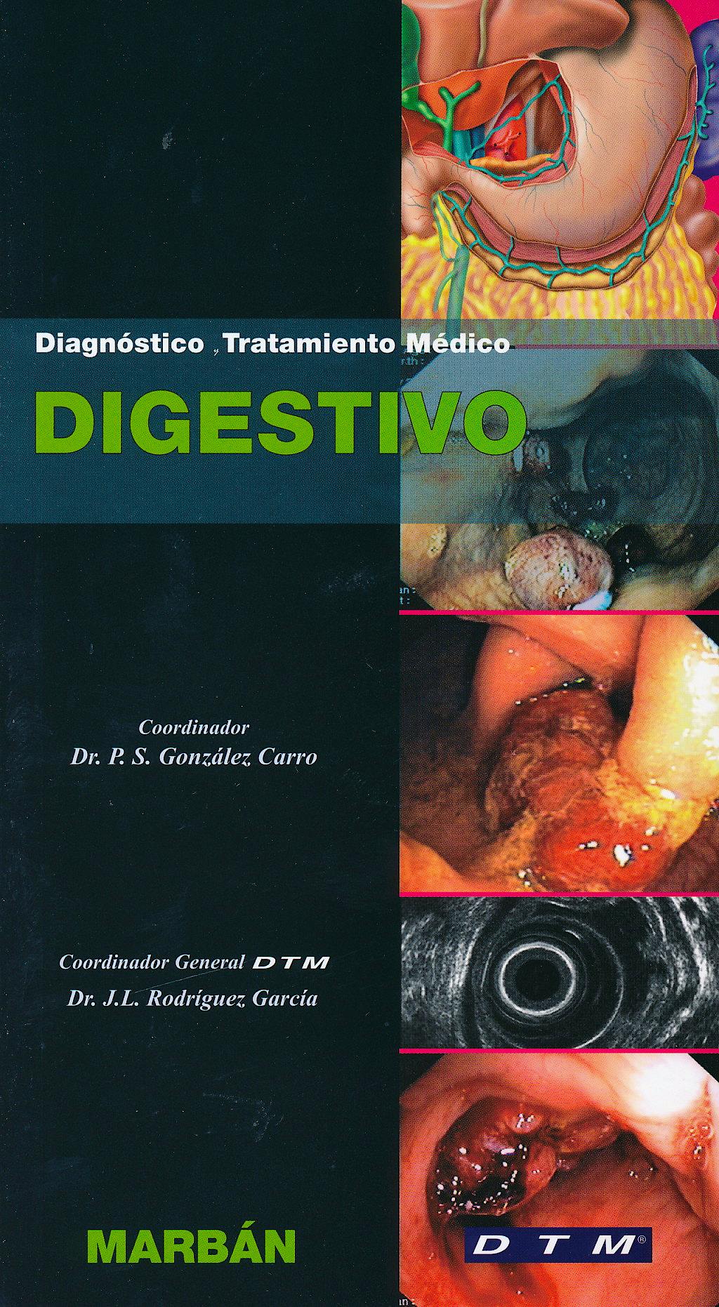 Portada del libro 9788471018502 Digestivo. Diagnostico y Tratamiento Medico DTM