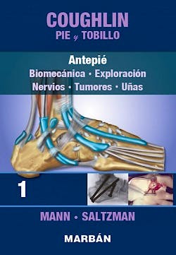 Portada del libro 9788471019981 COUGHLIN Pie y Tobillo, Tomo 1: Antepié. Biomecánica, Exploración, Nervios, Tumores, Uñas
