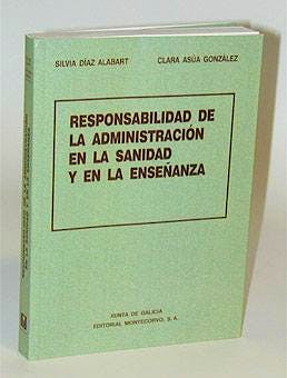Portada del libro 9788471113825 Responsabilidad de la Administracion en la Sanidad y la Enseñanza