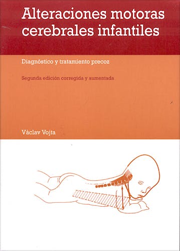 Portada del libro 9788471124968 Alteraciones Motoras Cerebrales Infantiles. Diagnóstico y Tratamiento Precoz