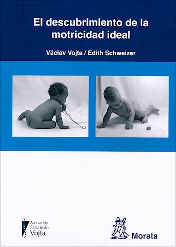 Portada del libro 9788471126467 El Descubrimiento de la Motricidad Ideal