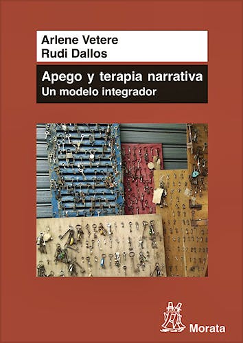 Portada del libro 9788471126801 Apego y Terapia Narrativa. Un Modelo Integrador