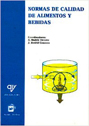 Portada del libro 9788471148520 Normas de Calidad de Alimentos y Bebidas