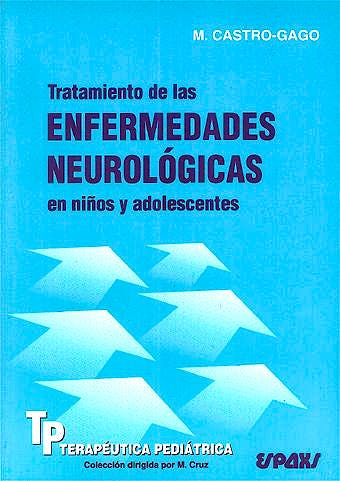 Portada del libro 9788471792914 Tratamiento de las Enfermedades Neurologicas en Niños y Adolescentes