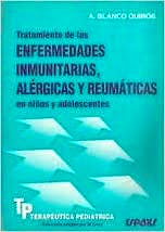 Portada del libro 9788471792938 Tratamiento Enfermedades Inmunitarias, Alergicas y Reumaticas en Niños