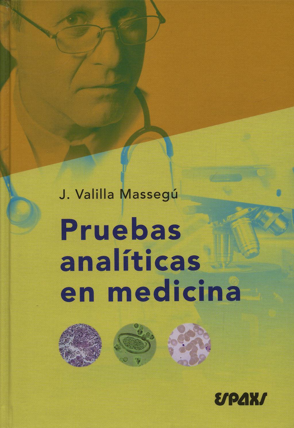 Portada del libro 9788471793249 Pruebas Analiticas en Medicina