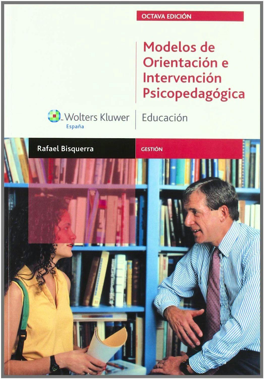 Portada del libro 9788471978752 Modelos de Orientacion e Intervencion Psicopedagogica