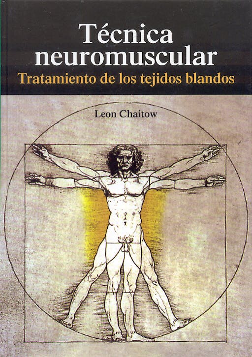 Portada del libro 9788472900271 Tecnica Neuromuscular. Tratamiento de los Tejidos Blandos