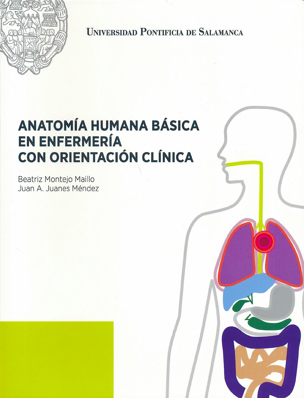 Portada del libro 9788472998339 Anatomia Humana Basica en Enfermeria con Orientacion Clinica