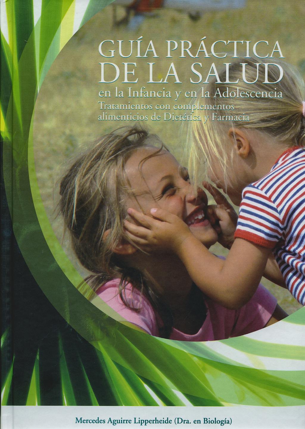 Portada del libro 9788473593878 Guia Practica de la Salud en la Infancia y en la Adolescencia