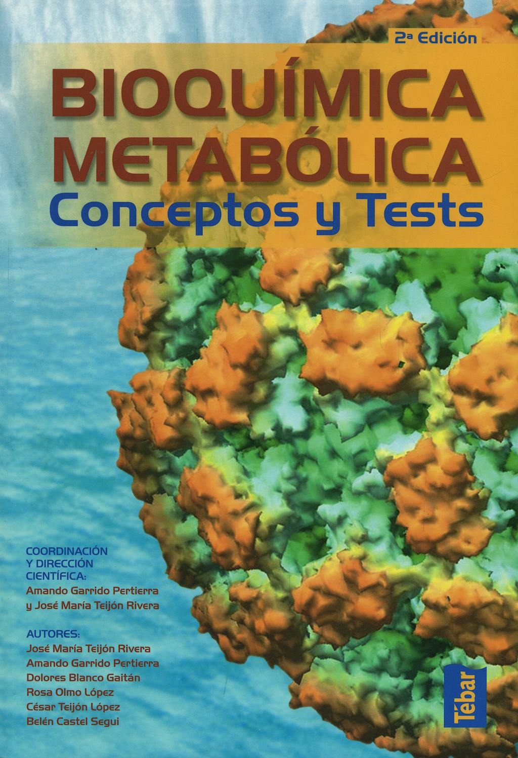 Portada del libro 9788473603249 Bioquímica Metabólica. Conceptos y Tests