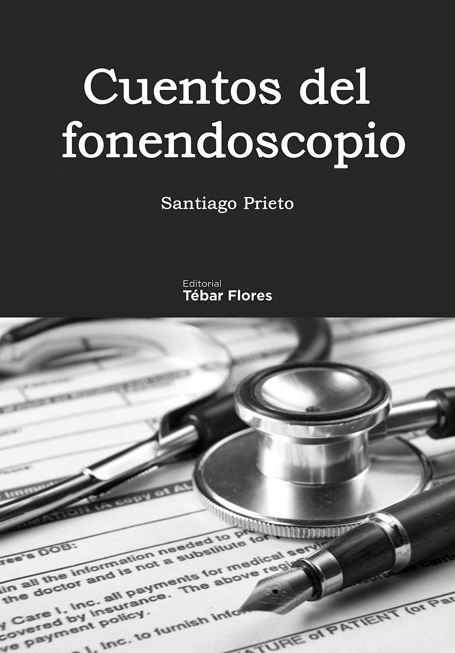 Portada del libro 9788473605267 Cuentos del Fonendoscopio