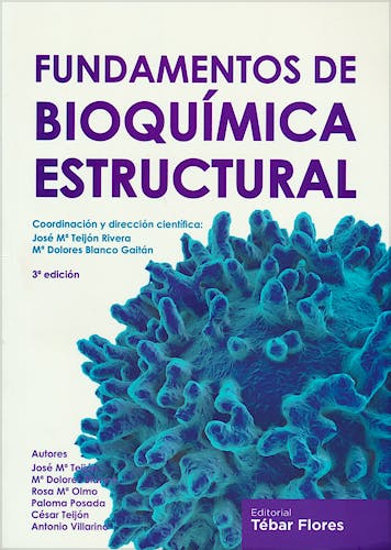 Portada del libro 9788473605670 Fundamentos de Bioquímica Estructural