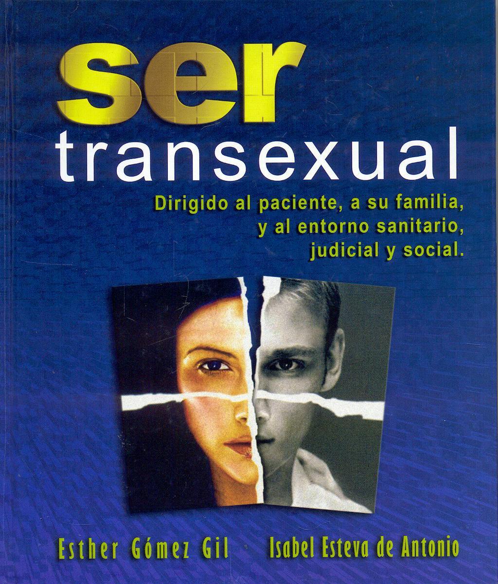 Portada del libro 9788474292671 Ser Transexual