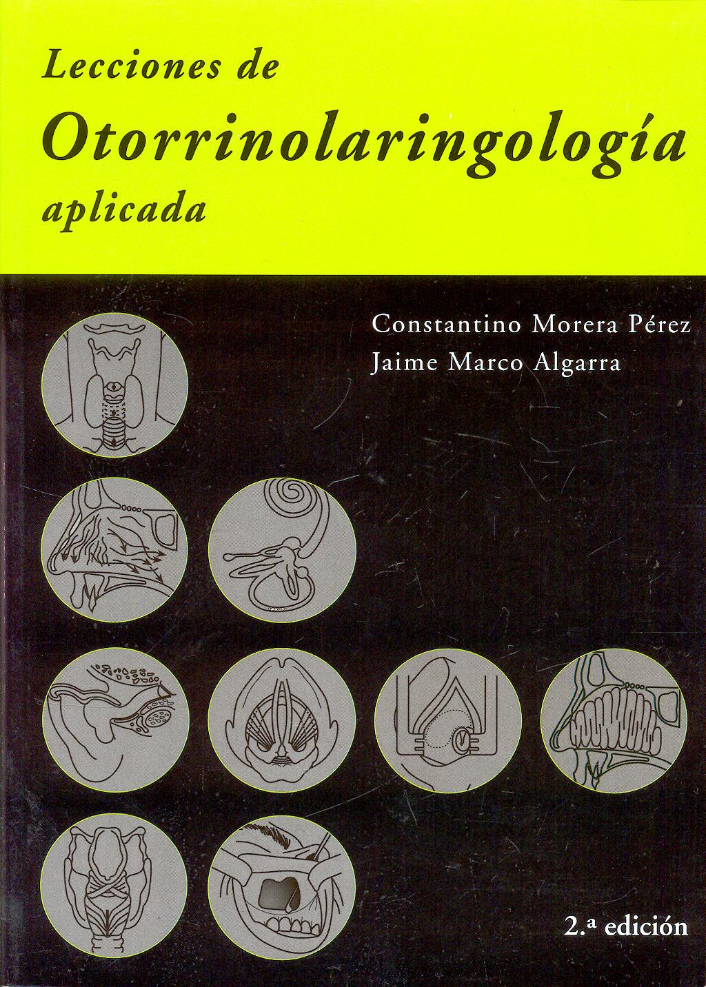 Portada del libro 9788474292718 Lecciones de Otorrinolaringología Aplicada
