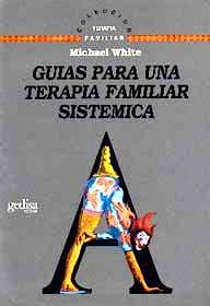 Portada del libro 9788474324761 Guias para una Terapia Familiar Sistemica
