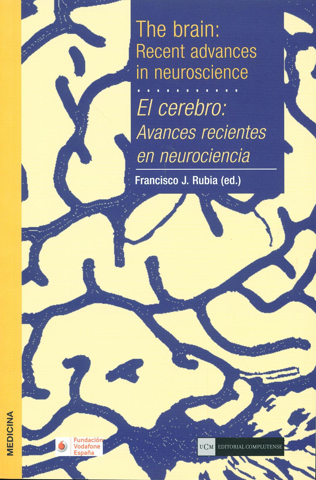 Portada del libro 9788474919509 El Cerebro: Avances Recientes en Neurociencia + Cd - Edicion Bilingüe