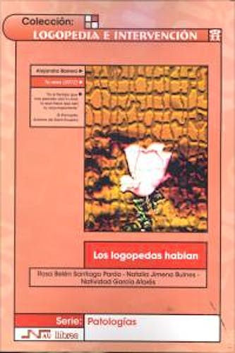 Portada del libro 9788476429051 Los Logopedas Hablan (Logopedia e Intervención)
