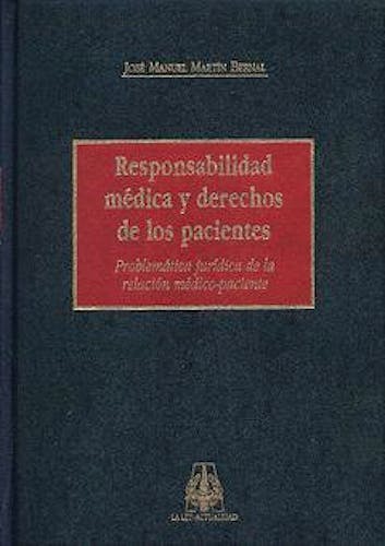 Portada del libro 9788476954942 Responsabilidad Medica y Derechos de los Pacientes