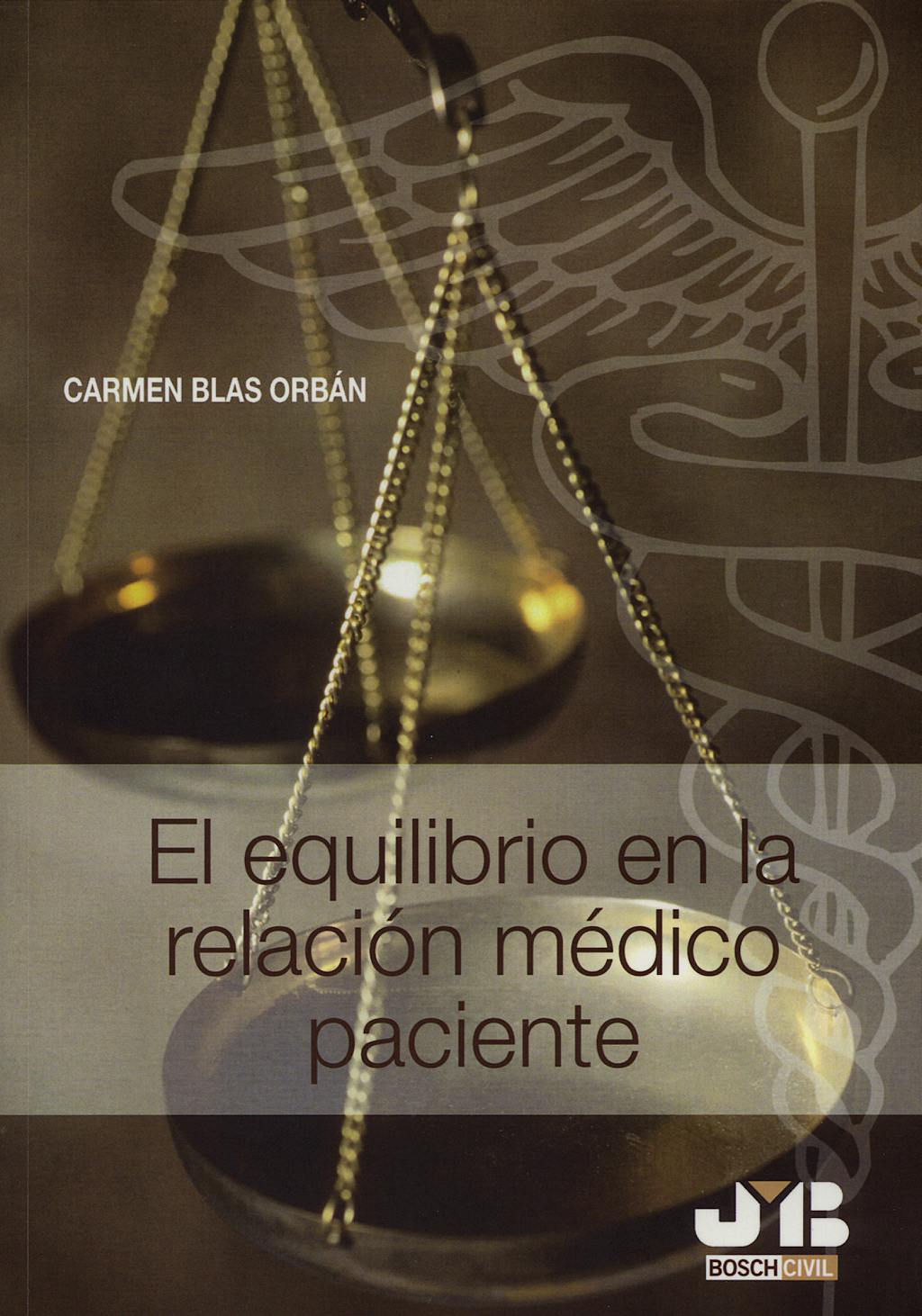 Portada del libro 9788476987704 El Equilibrio en la Relacion Medico Paciente