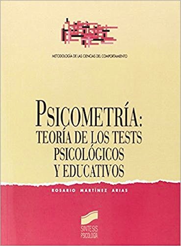 Portada del libro 9788477382713 Psicometría. Teoría de los Tests Psicológicos y Educativos